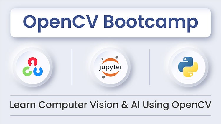 آموزش بینایی کامپیوتر با OpenCV پایتون | دوره رسمی OpenCV
