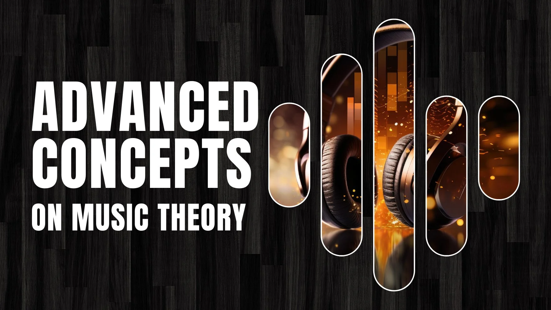 آموزش مفاهیم پیشرفته تئوری موسیقی
