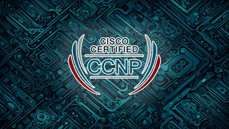 آمادگی آزمون CCNP 2024 سیسکو | گواهینامه حرفه‌ای شبکه
