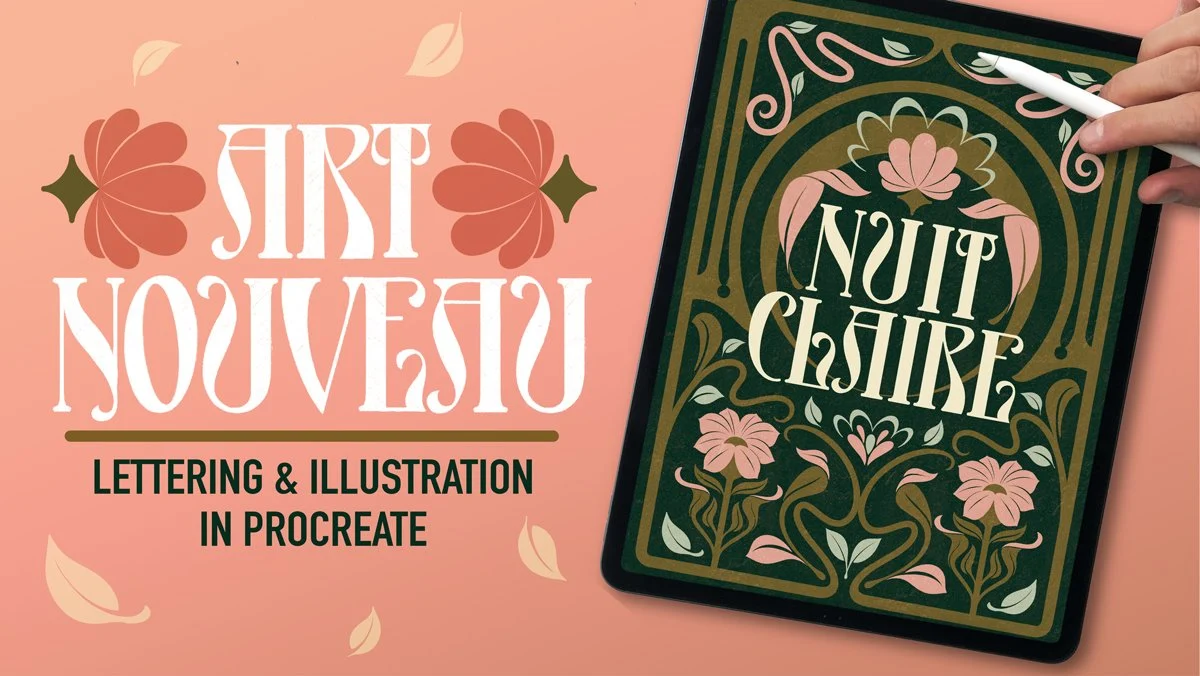 آموزش ایجاد یک پوستر Art Nouveau در Procreate: Lettering & Illustration