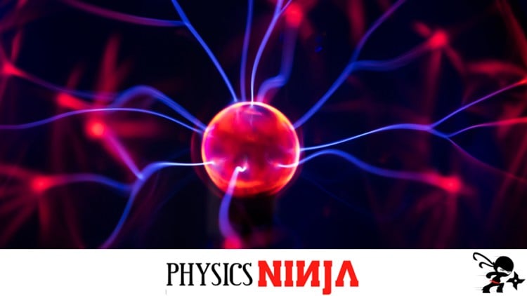 آموزش فیزیک نینجا: نیروی الکتریکی، میدان ها و پتانسیل

