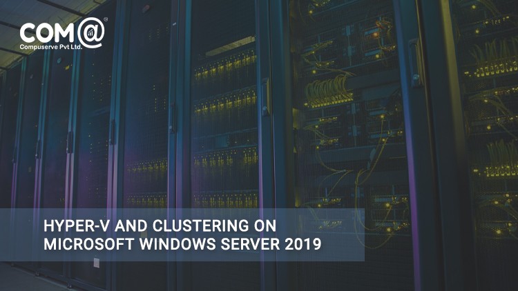 آموزش هایپروی و کلاسترینگ در مایکروسافت ویندوز سرور ۲۰۱۹

