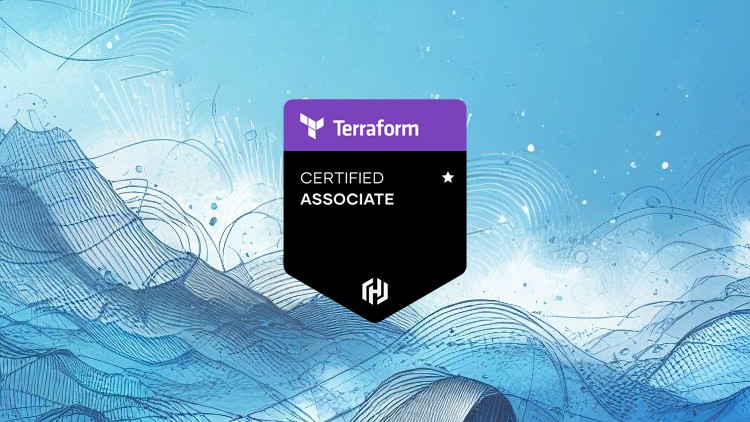 آمادگی برای گواهینامه Terraform Associate: ۶ آزمون تمرینی
