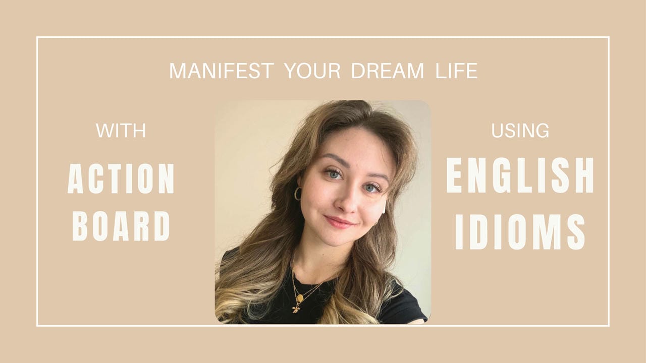 آموزش تجلی زندگی رویایی با صفحه اکشن و اصطلاحات انگلیسی - سطوح: Begginer/Intermediate