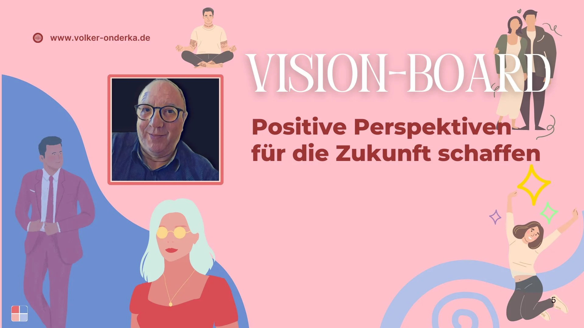 آموزش Vision Board Mastery: آن را ببینید - آن را ببینید - این کار را انجام دهید!