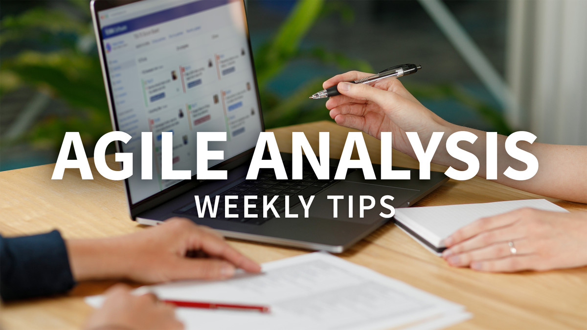 آموزش نکات هفتگی تجزیه و تحلیل چابک