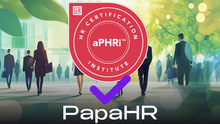 چگونه برای آزمون بین‌المللی aPHRi از HRCI آماده شویم؟

