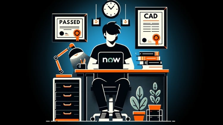 در آزمون ServiceNow CAD خود موفق شوید: ۲۰۲۵
