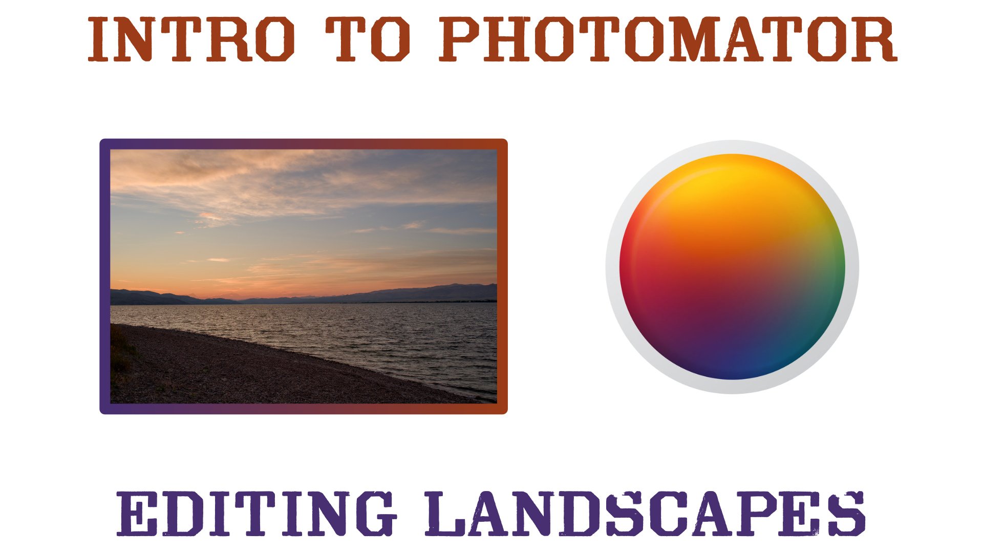 آموزش جامع Photomator: ویرایش حرفه‌ای عکس‌های منظره