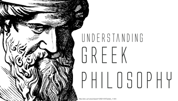 آموزش درک فلسفه یونان باستان (Understanding the Greek Philosophy)